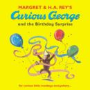 Curious George and the Birthday Surprise - Book