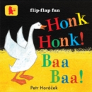 Honk, Honk! Baa, Baa! - Book