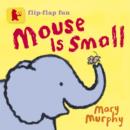 Mouse Is Small - Book