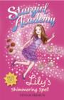 Stargirl Academy 1: Lily's Shimmering Spell - eBook