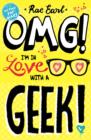 OMG! I'm in Love with a Geek! - eBook