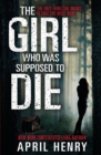 The Girl Who Was Supposed to Die - eBook