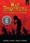 War Brothers: The Graphic Novel - Book