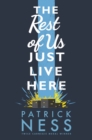 The Rest of Us Just Live Here - eBook