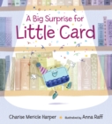 A Big Surprise for Little Card - Book