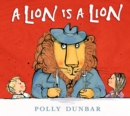 A Lion Is a Lion - Book