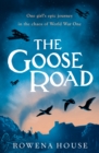 The Goose Road - Book