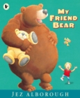 My Friend Bear - Book