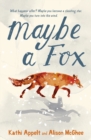 Maybe a Fox - eBook