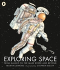 Exploring Space : From Galileo to the Mars Rover and Beyond - Book