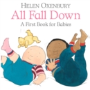 All Fall Down : A First Book for Babies - Book