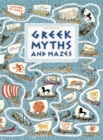 Greek Myths and Mazes - Book