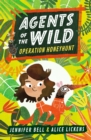 Agents of the Wild: Operation Honeyhunt - Book