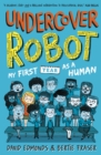 Undercover Robot: My First Year as a Human - Book