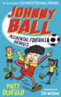 Johnny Ball: Accidental Football Genius - Book