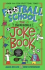 Football School: The Incredible Joke Book - eBook