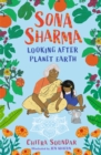 Sona Sharma, Looking After Planet Earth - Book