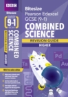 BBC Bitesize Edexcel GCSE (9-1) Combined Science Higher Revision Guide - Book