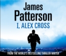 I, Alex Cross : (Alex Cross 16) - eAudiobook