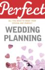 Perfect Wedding Planning - eBook