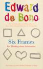 Six Frames : For Thinking About Information - eBook