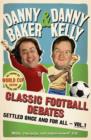 Classic Football Debates Settled Once and For All, Vol.1 - eBook