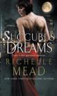 Succubus Dreams : Urban Fantasy - eBook