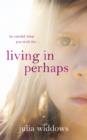 Living In Perhaps - eBook