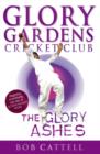 Glory Gardens 8 - The Glory Ashes - eBook