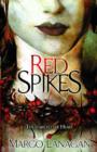 Red Spikes - eBook
