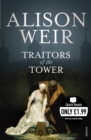 Traitors of the Tower - eBook