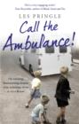 Call the Ambulance! - eBook