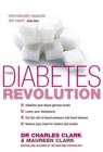 The Diabetes Revolution : A groundbreaking guide to reducing your insulin dependency - eBook