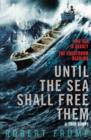 Until The Sea Shall Free Them - eBook