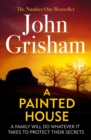 A Painted House : A gripping crime thriller from the Sunday Times bestselling author of mystery and suspense - eBook