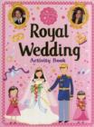Royal Wedding : Activity Book - Book