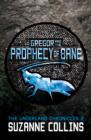 Gregor and the Prophecy of Bane - eBook