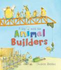A Day with the Animal Builders - Book