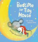 Bedtime for Tiny Mouse - Book