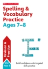 Spelling and Vocabulary Practice Ages 7-8 - Book