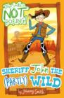 Sheriff John the (Partly) Wild - eBook