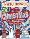 Horrible Christmas Sticker Activity Book - Book