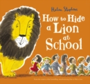 How to Hide a Lion at School - Book
