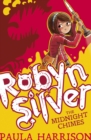 Robyn Silver: The Midnight Chimes - Book