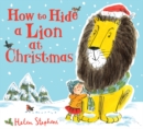 How to Hide a Lion at Christmas - Book