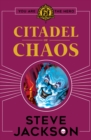 Fighting Fantasy: Citadel of Chaos - Book