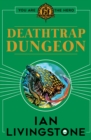 Fighting Fantasy : Deathtrap Dungeon - Book