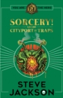 Fighting Fantasy: Sorcery 2: Cityport of Traps - Book