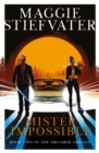 Mister Impossible (Dreamer Trilogy #2) - Book