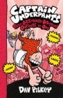 Captain Underpants: Three Outstandingly Outrageous Outings in One (Books 7-9) - Book